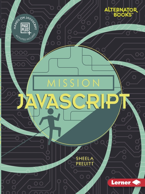 Title details for Mission JavaScript by Sheela Preuitt - Available